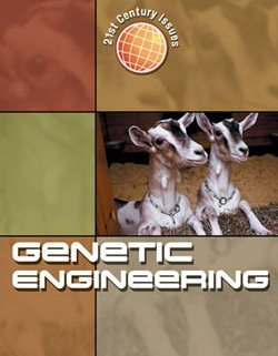 Cover for Paul Dowswell · Genetic Engineering (21st Century Issues) (Hardcover Book) (2004)