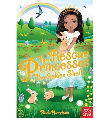 Cover for Paula Harrison · The Rescue Princesses: The Golden Shell - The Rescue Princesses (Paperback Book) (2014)