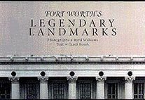 Cover for Roark C · Fort Worth's Legendary Landmarks (Innbunden bok) (1995)