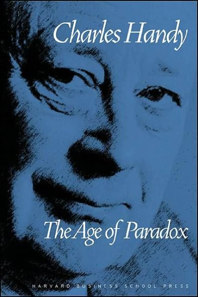 Cover for Charles Handy · The Age of Paradox (Paperback Bog) [New edition] (1995)