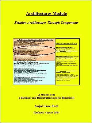 E-Business and Distributed Systems Handbook: Architecture Module - Amjad Umar - Books - Nge Solutions - 9780972741439 - May 24, 2003