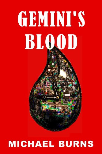 Gemini's Blood - Michael Burns - Books - All Things That Matter Press - 9780984098439 - September 4, 2009