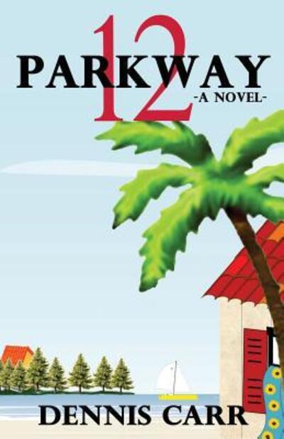 Cover for Dennis Carr · Parkway 12 (Paperback Book) (2016)