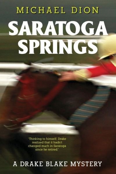 Cover for Michael Dion · Saratoga Springs (Paperback Book) (2018)