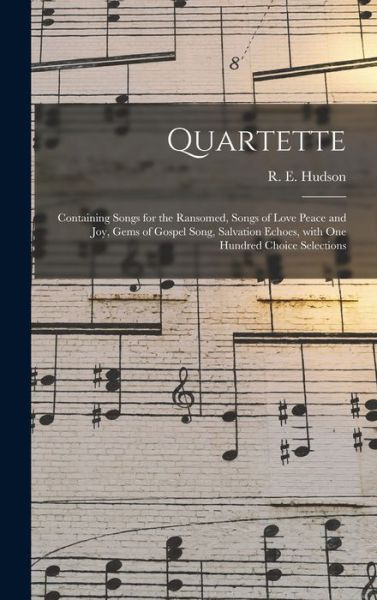 Cover for R E Hudson · Quartette (Hardcover Book) (2021)