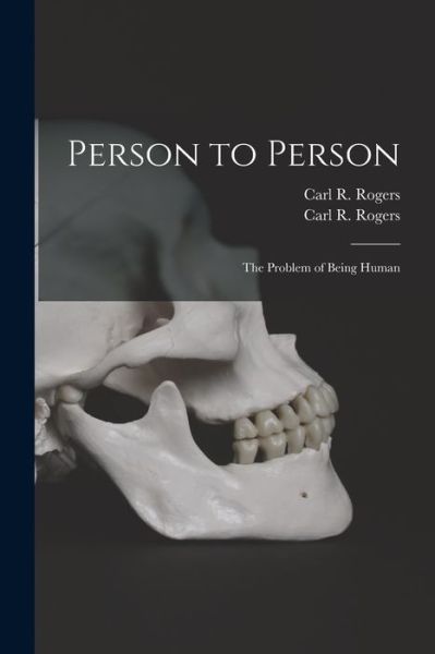 Cover for Carl R (Carl Ransom) 1902-1 Rogers · Person to Person (Paperback Book) (2021)