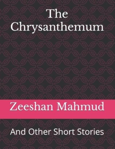 Cover for Zeeshan Mahmud · Chrysanthemum (Book) (2019)