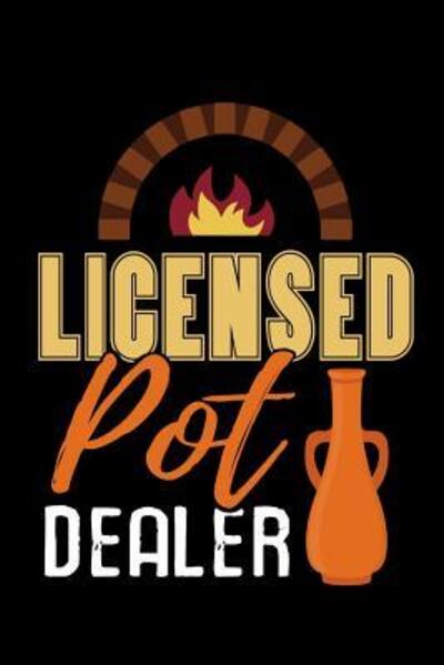 Cover for Pottery Project Book · Licensed Pot Dealer (Taschenbuch) (2019)