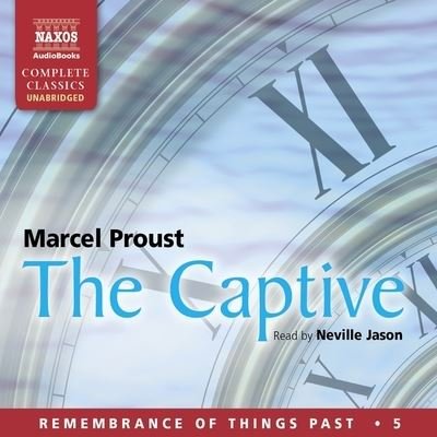 Cover for Marcel Proust · The Captive Lib/E (CD) (2020)