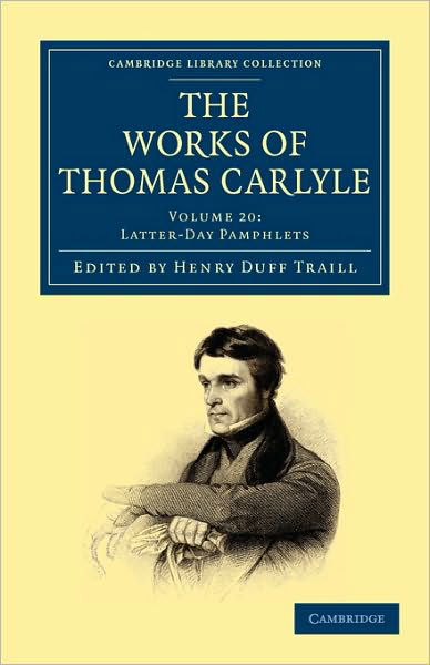 Cover for Thomas Carlyle · The Works of Thomas Carlyle - Cambridge Library Collection - The Works of Carlyle (Taschenbuch) (2010)