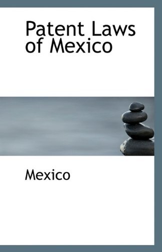Cover for Mexico · Patent Laws of Mexico (Paperback Book) (2009)