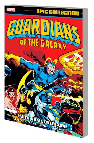 Guardians of The Galaxy Epic Collection: Earth Shall Overcome - Arnold Drake - Livros - Marvel Comics - 9781302950439 - 11 de abril de 2023