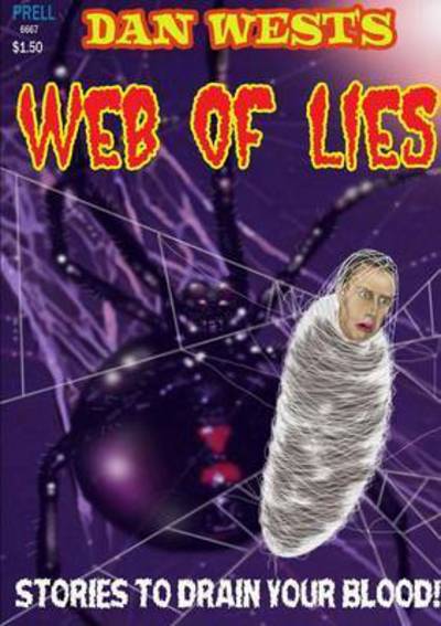 Cover for Dan West · Dan West's Web of Lies (Paperback Book) (2014)