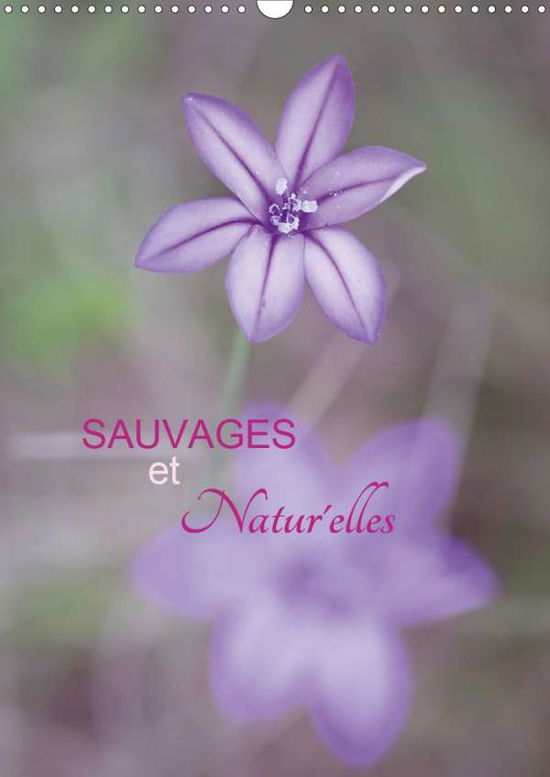 Cover for Gans · Sauvages &amp; natur'elles (Calendrier (Book)