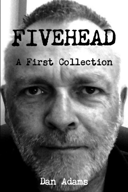 Cover for Dan Adams · Fivehead (Paperback Bog) (2015)