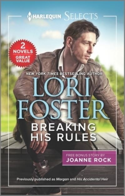 Cover for Lori Foster · Breaking His Rules (Paperback Book) (2021)