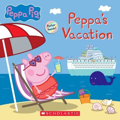 Peppa's Cruise Vacation (Peppa Pig Storybook) (Media Tie-In) - EOne - Livres - Scholastic, Incorporated - 9781338885439 - 6 juin 2023