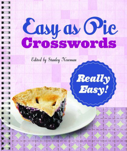 Cover for Stanley Newman · Easy As Pie Crosswords: Really Easy! (Easy Crosswords) (Spiralbok) [Csm Spi edition] (2013)