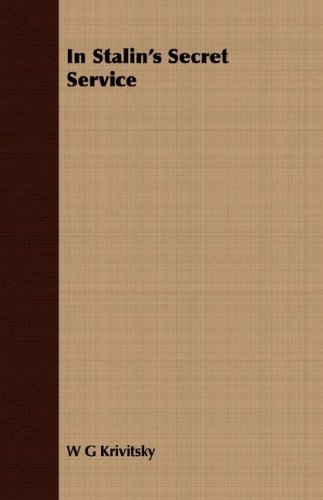 Cover for W G Krivitsky · In Stalin's Secret Service (Paperback Book) (2007)