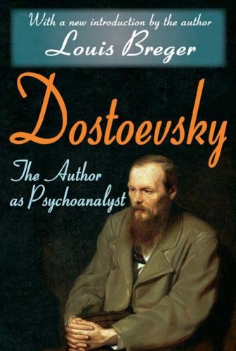 Cover for George Santayana · Dostoevsky: The Author as Psychoanalyst (Paperback Book) (2009)