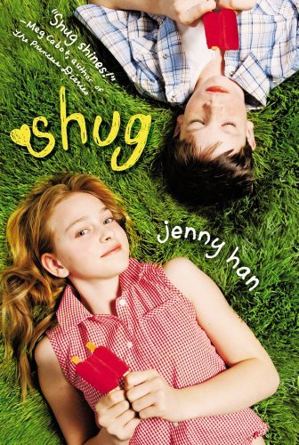 Shug - Jenny Han - Books - Simon & Schuster Books for Young Readers - 9781416909439 - October 1, 2007