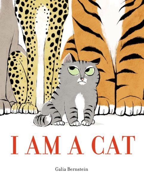 Cover for Galia Bernstein · I Am a Cat (Hardcover Book) (2018)