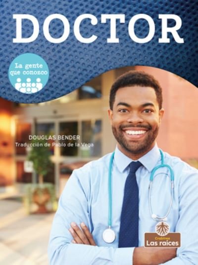 Cover for Douglas Bender · Doctor (Hardcover bog) (2021)