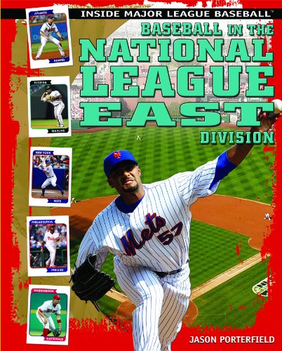 Cover for Jason Porterfield · Baseball in the National League East Division (Inside Major League Baseball) (Hardcover Book) (2009)