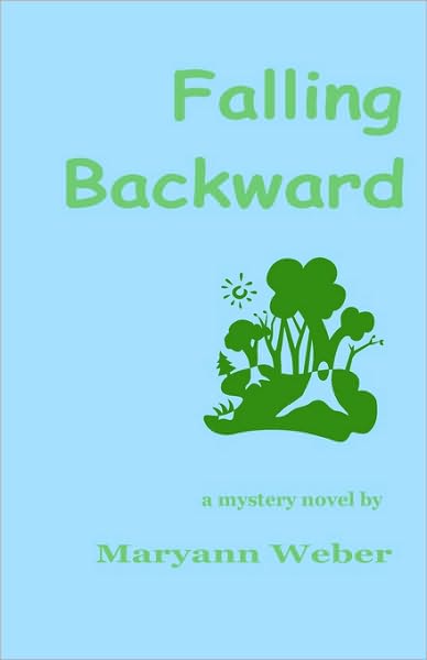 Cover for Maryann Weber · Falling Backward (Paperback Book) (2008)