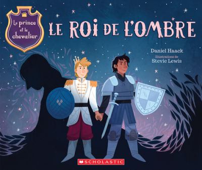 Cover for Daniel Haack · Le Prince Et Le Chevalier 2: Le Roi de l'Ombre (Paperback Book) (2021)