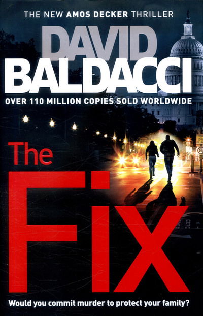 Cover for David Baldacci · Fix (Hardcover Book) [Main Market Ed. edition] (2017)