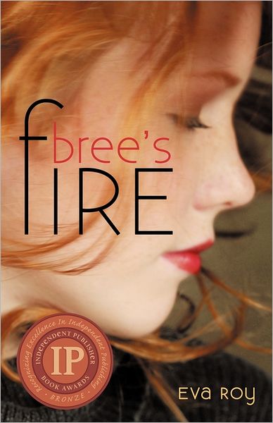 Cover for Eva Roy · Bree's Fire (Paperback Book) (2010)