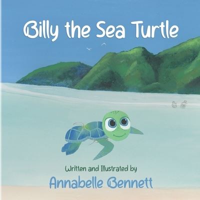 Cover for Annabelle Bennett · Billy the Sea Turtle (Paperback Book) (2021)