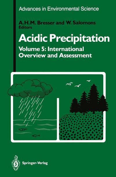 Cover for A H M Bresser · Acidic Precipitation: International Overview and Assessment - Acidic Precipitation (Paperback Book) [Softcover reprint of the original 1st ed. 1990 edition] (2011)