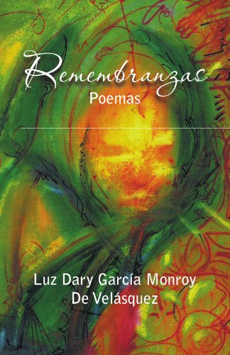 Cover for Luz Dary García Monroy De Velásquez · Remembranzas: Poemas (Paperback Book) [Spanish edition] (2011)