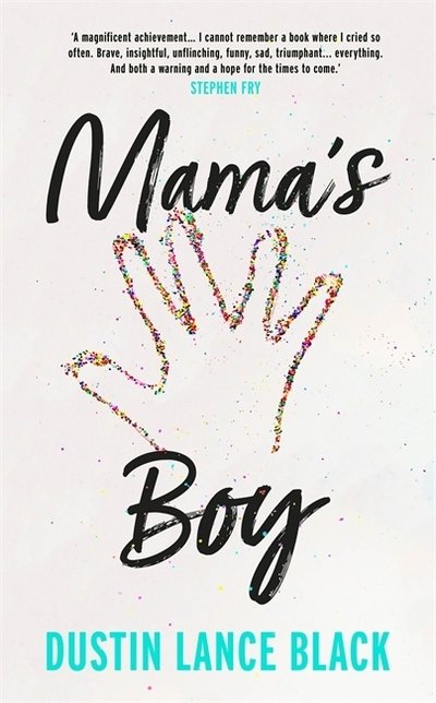 Cover for Dustin Lance Black · Mama's Boy (Hardcover bog) (2019)