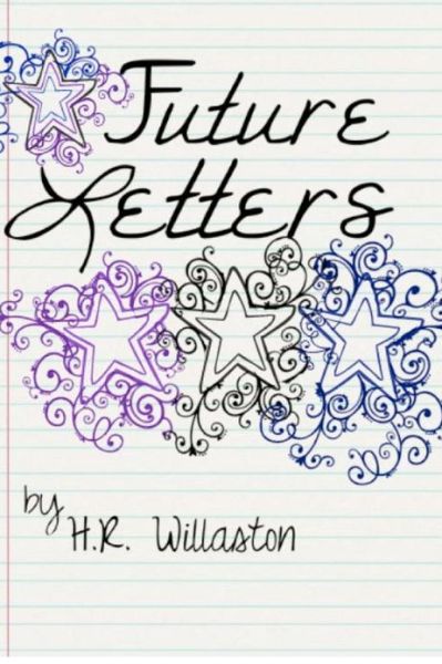 Cover for H R Willaston · Future Letters (Paperback Book) (2012)