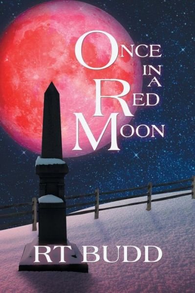 Cover for R T Budd · Once in a Red Moon (Pocketbok) (2013)