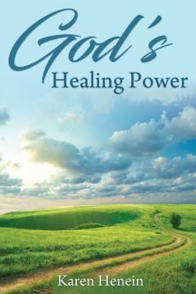 Cover for Karen Henein · God's Healing Power (Paperback Book) (2019)