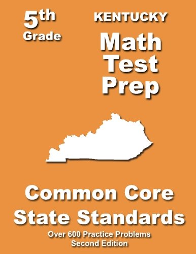 Cover for Teachers' Treasures · Kentucky 5th Grade Math Test Prep: Common Core Learning Standards (Paperback Book) (2013)