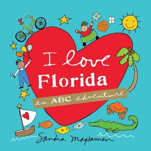 Cover for Sandra Magsamen · I Love Florida (Innbunden bok) (2016)