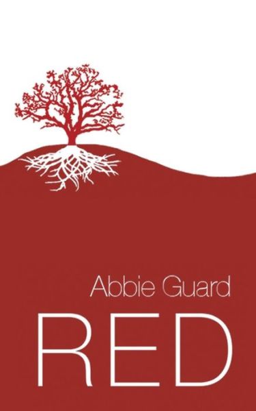 Cover for Abbie Guard · Red: the Republic: Book One (Paperback Book) (2015)