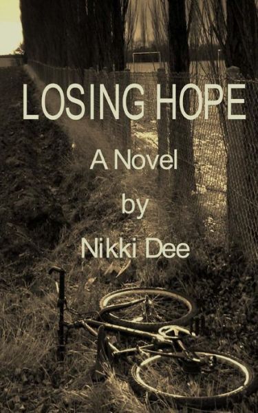 Cover for Nikki Dee · Losing Hope (Paperback Book) (2015)