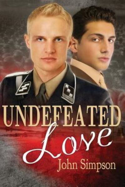 Cover for John Simpson · Undefeated Love (Pocketbok) (2015)