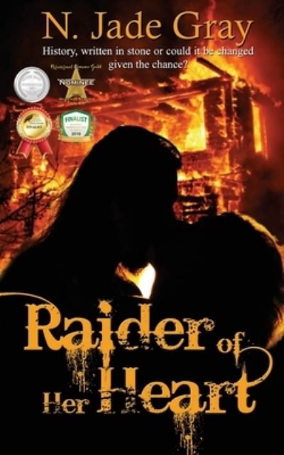 Raider of Her Heart - N. Jade Gray - Książki - The Wild Rose Press - 9781509225439 - 24 kwietnia 2019