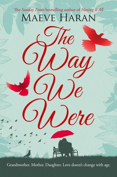Cover for Maeve Haran · The Way We Were (Paperback Book) [Main Market Ed. edition] (2016)