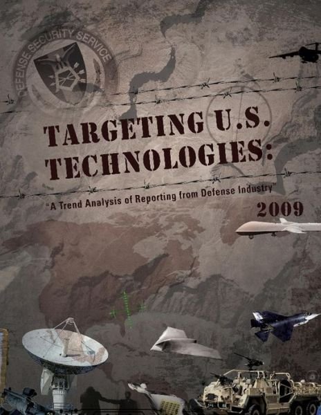 Cover for Defense Security Service · Targeting U.s. Technologies: (Pocketbok) (2015)