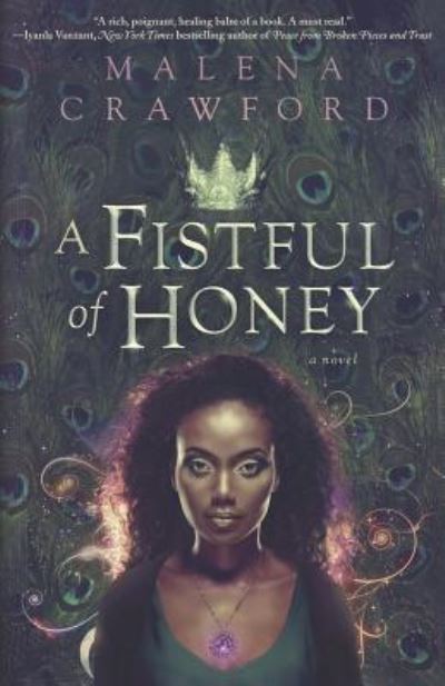 Cover for Malena Crawford · A Fistful of Honey (Book) (2018)