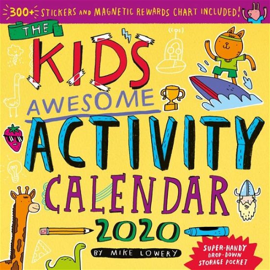 Cover for Mike Lowery · 2020 the Kids Awesome Activity Wall Calendar (Calendar) (2019)