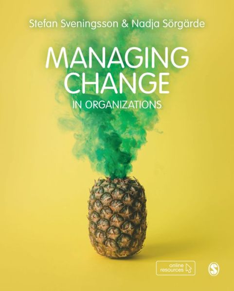 Cover for Nadja Soergarde · Managing Change in Organizations (Hardcover Book) (2019)